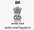 IBR — Indian Boiler Regulation